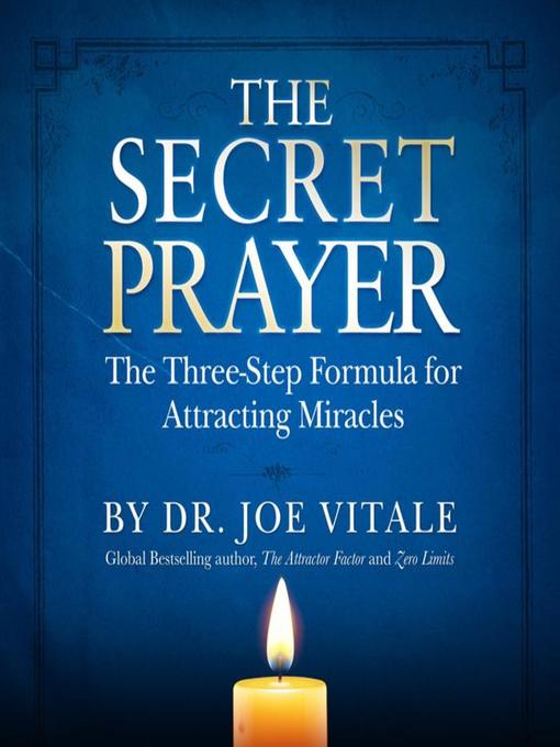 Title details for The Secret Prayer by Joe Vitale - Available